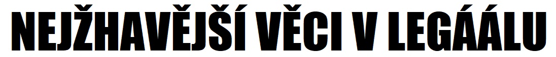 NEJZHAVEJSI VECI